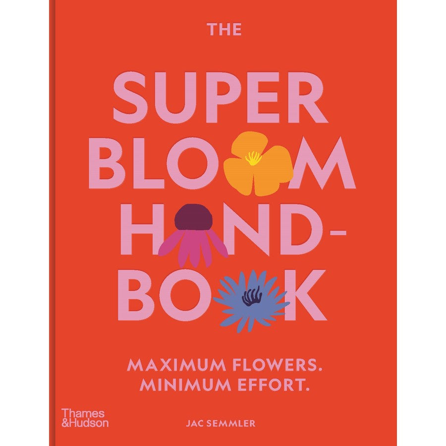 super bloom handbook