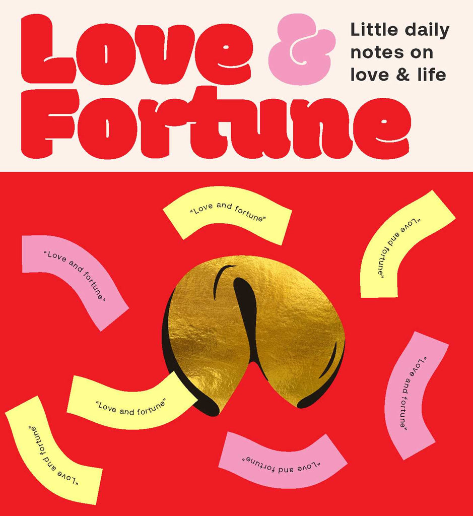 Fortune Cookie  Love & Fortune