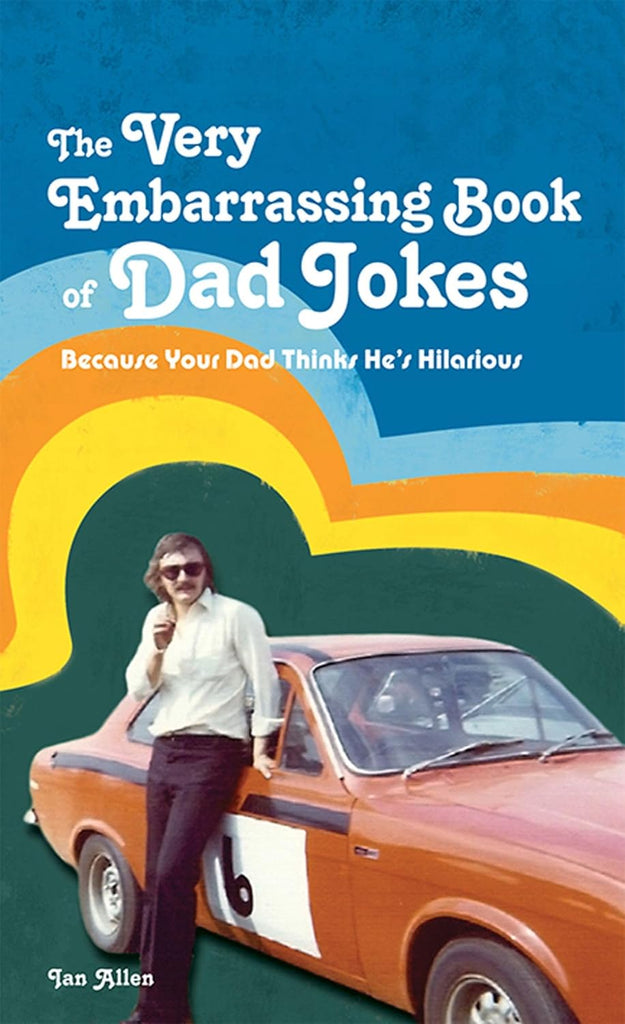 Very Embarrassing Book Of Dad Jokes