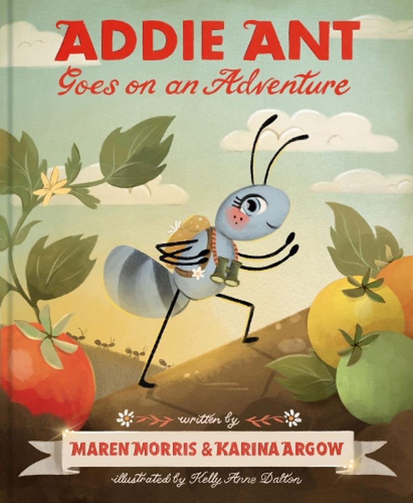 Addie Ant Goes On An Adventure children's book