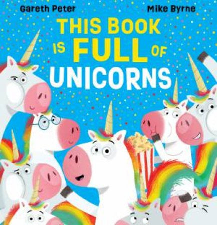 This Book Is Full Of Unicorns