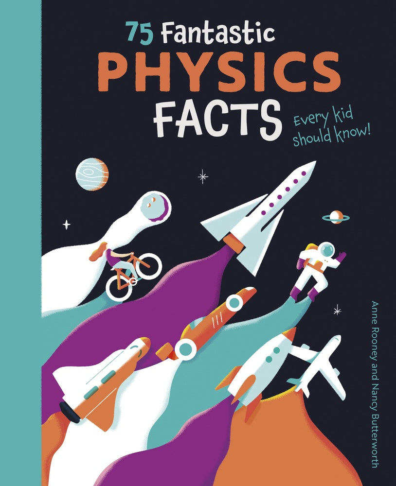 75 Fantastic Physics Facts Every Kid Should Know